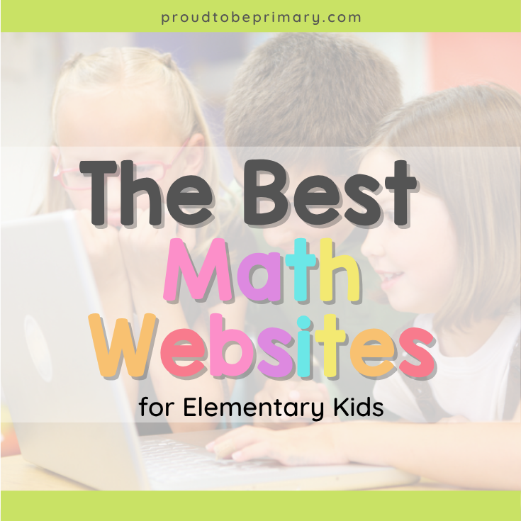 Top Math Websites for Kids – Proud to be Primary