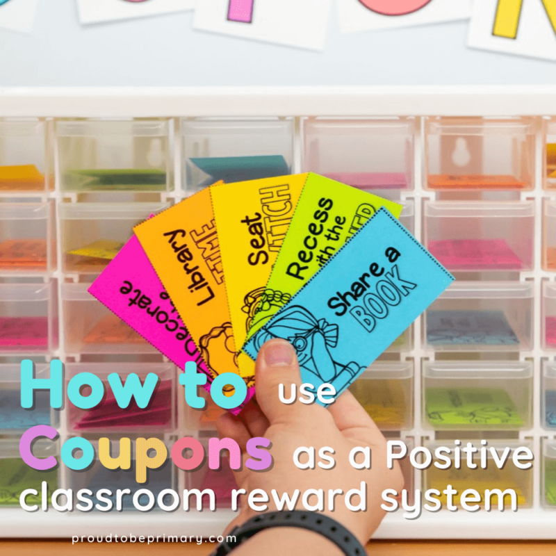 5 Reasons to use Coupons as a Classroom Reward System