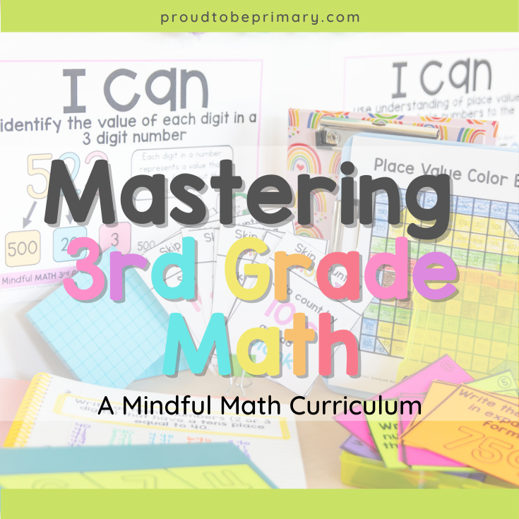 3rd grade math mindful math curriculum feature image