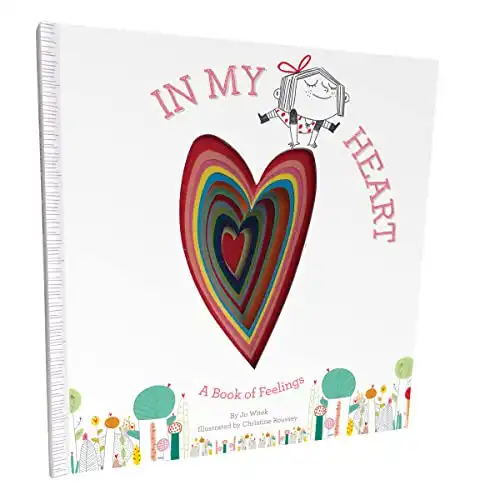 In My Heart: A Book of Feelings (Growing Hearts)