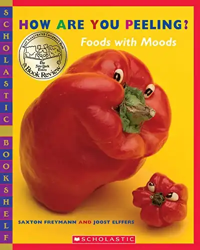 How Are You Peeling? (Scholastic Bookshelf)