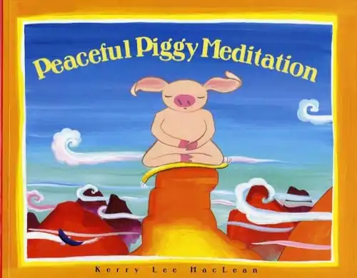 Peaceful Piggy Meditation (Albert Whitman Prairie Books (Paperback))